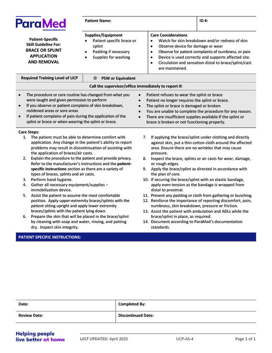 Brace or Splint Application and Removal (Skill Guideline)